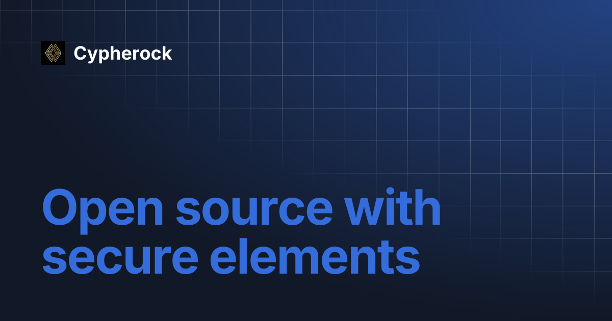 Open source with secure elements | Cypherock